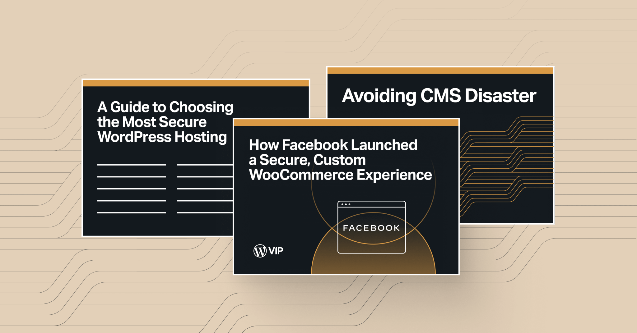 A digital graphic displaying three overlapping content cards related to WordPress security, CMS disaster prevention, and WooCommerce customization by Facebook. The design emphasizes secure WordPress hosting, enterprise-level content management, and e-commerce security.