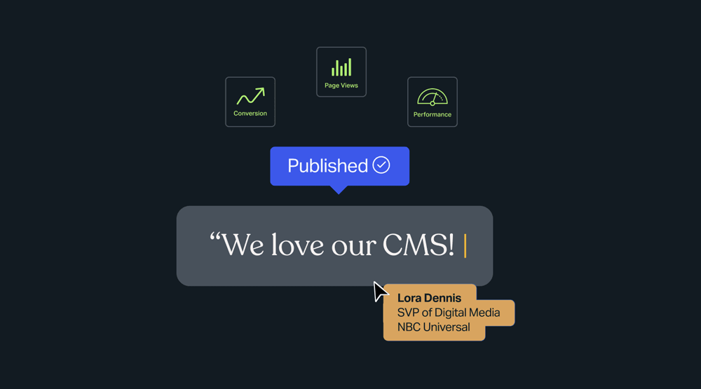 Quote from WordPress VIP customer saying "We love our CMS"