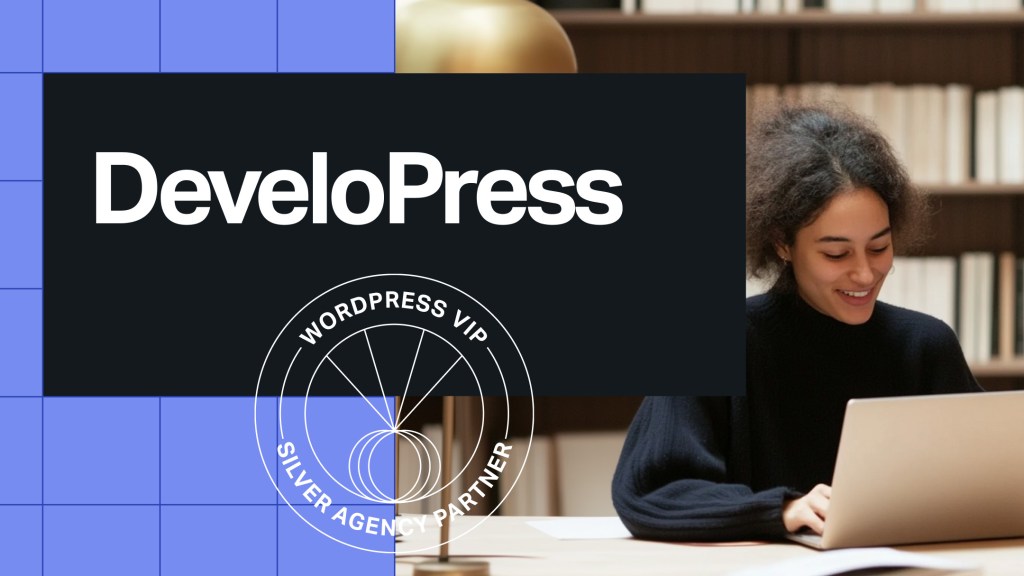 DeveloPress Named WordPress VIP Silver Agency Partner
